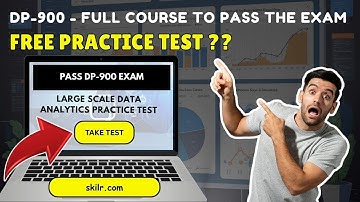 Large Scale Data Analytics Practice Test | Azure Data Fundamentals (DP-900) - Full Course PASS Exam