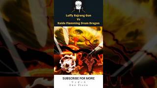 Luffy Bajrang Gun Aasman Ko Chukar Dkhu