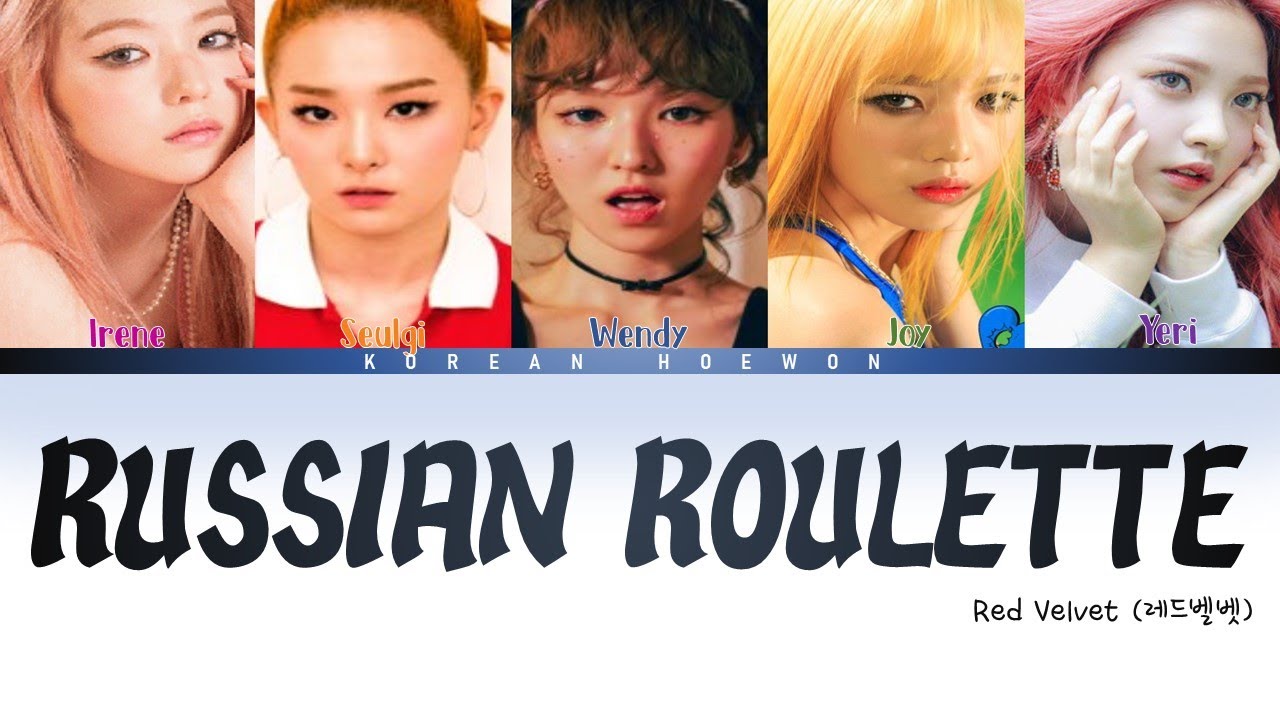 Russian Roulette // Red Velvet (COLOR CODED LYRICS) YouTube