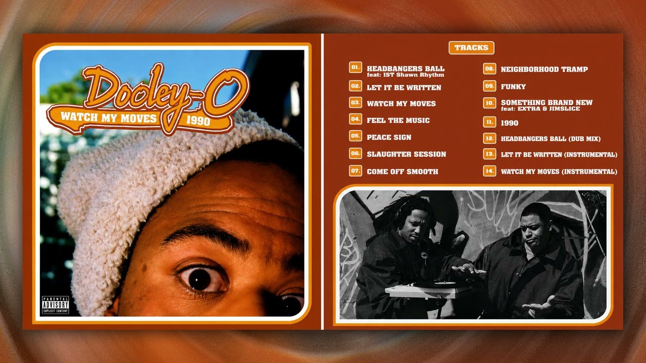 Dooley-O – Watch My Moves 1990 (2003) [Full Album] REMASTERED #rap