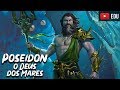 Poseidon: O Poderoso Deus dos Mares - Os Olimpianos #01 - Foca na História
