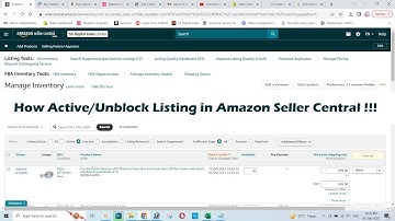 How Active or Unblock Listing in Amazon Seller Central !!!