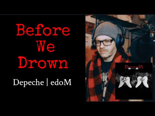 Watch Depeche Mode's New “Before We Drown” Video