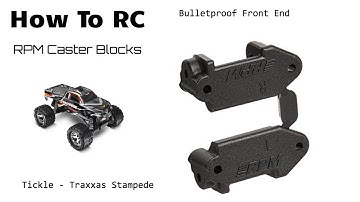 How To RC | RPM Caster Blocks - Tickle, a Traxxas Stampede