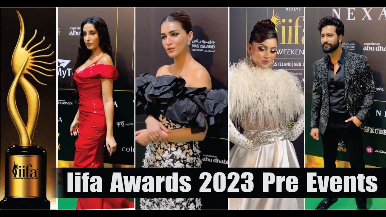 IIFA Awards 2023 Full Show Pre Event Nora Fatehi, Urvashi Rautela