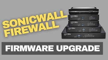 Sonicwall Firewall Firmware Upgrade