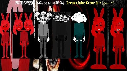 theeinsteinnintendogirl04 Error (Jake Error 110) [Part 9]