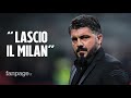 Gennaro Gattuso lascia il Milan: “Mi dispiace moltissimo, ma dovevo farlo”