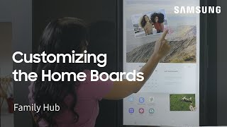 How to customize the Home Boards on your Family Hub refrigerator | Samsung US