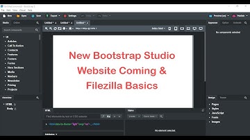 Filezilla Basics and New Bootstrap Studio Website Coming