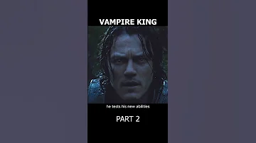 Vampire King - Dracula Untold Part 2