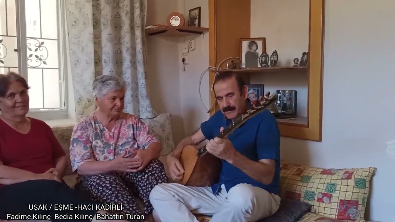 Elvanlarla şu takmak'ın arası-Fadime Kılınç Bedia Kılınç Bahattin Turan/Uşak Eşme köyü Hacıkadirli