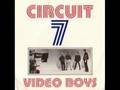 Circuit 7boys 7 single version