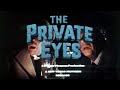 The private eyes  original theatrical trailer