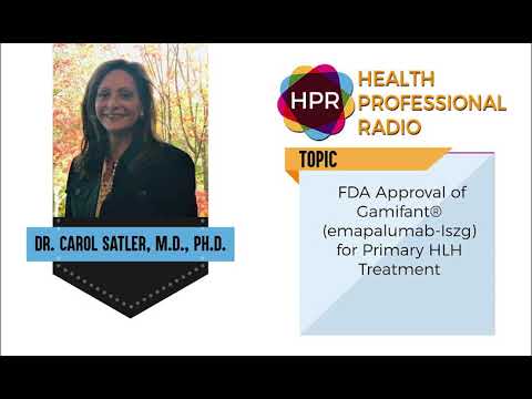 FDA Approval of Gamifant® (emapalumab-Iszg) for Primary HLH Treatment