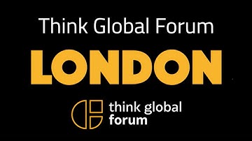 Think Global Forum London 2025 - Event Speakers