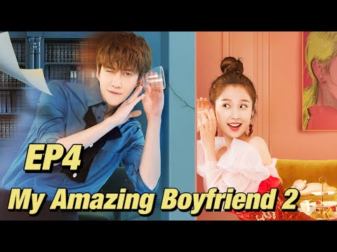 [Romantic Comedy] My Amazing Boyfriend 2 EP4 | Starring: Mike Angelo, Esther Yu | ENG SUB