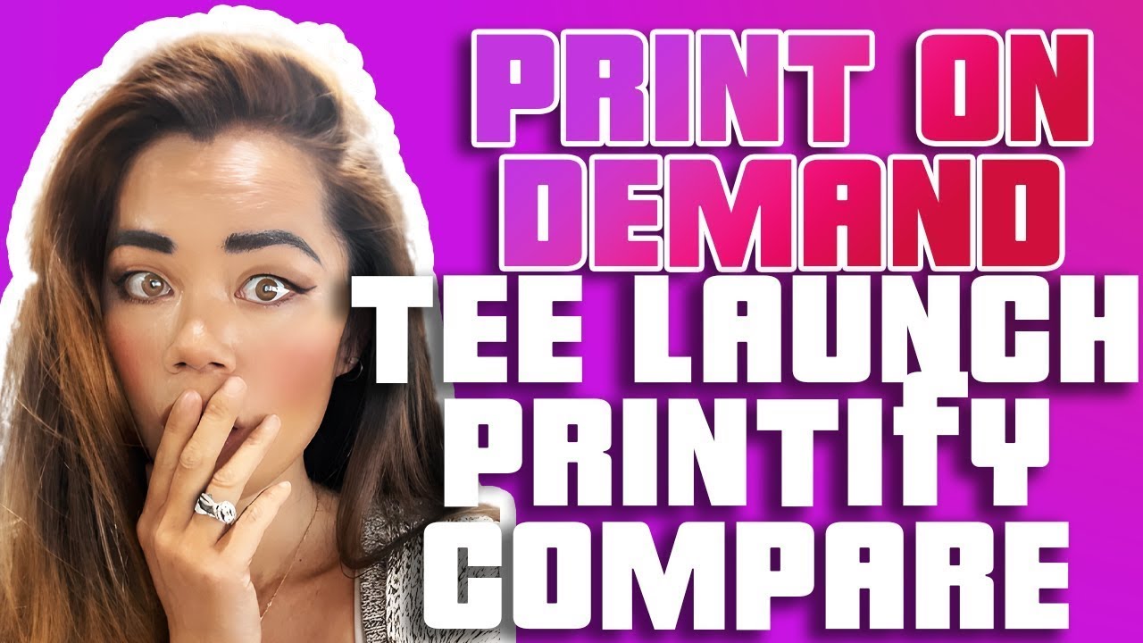 Printify and teelaunch print on demand overview and compare print on