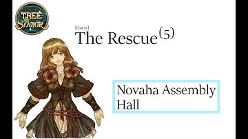 Tree of Savior - The Rescue(5) [Quest]