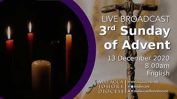 3rd Sunday of Advent | 13 December 2020
