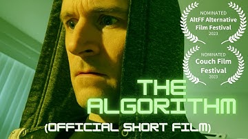 The Algorithm | Official Short Film | Science Fiction Cyber Thriller