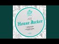 House jacker original mix