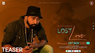 Lost Love | Nishu BABA | Official Teaser | Manoj Kujur | D18 Studio | Rap song | Hiphop