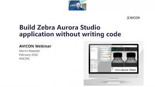 Build Zebra Aurora Vision Studio application in 60 minutes - Avicon webinar