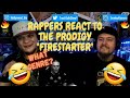 Rappers React To The Prodigy "Firestarter"