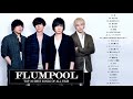 Flumpool Best Songs - フランプール の人気曲 公式 ♪ ヒットメドレーフランプール 最新ベストヒットメドレー 2018