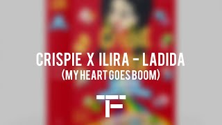 [TRADUCTION FRANÇAISE] CRISPIE x ILIRA - Ladida (My Heart Goes Boom) Resimi