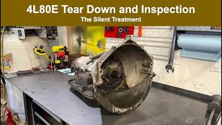 4L80E Teardown and Inspection: The Silent Treatment 4L80E Teardown and Inspection: The Silent Treatment