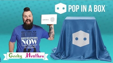 Pop In A Box | PIAB | March 2019 | Un-boxing