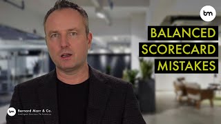 The Top 10 Balanced Scorecard Mistakes You Must Avoid