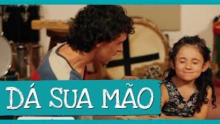 Video thumbnail of "Palavra Cantada | Dá Sua Mão"