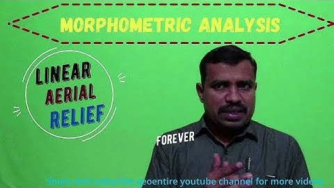 Morphometric Analysis