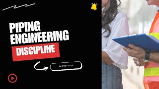 Piping engineering discipline workflow