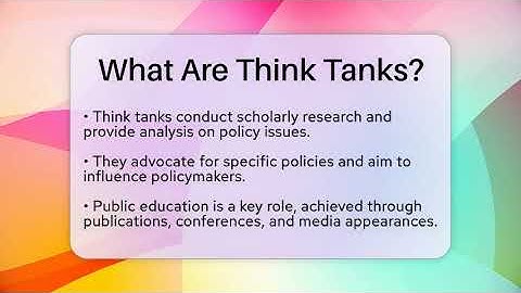 What Are Think Tanks? - Making Politics Simple