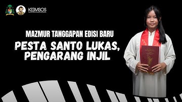 Mazmur Tanggapan 18 Oktober 2025 🎶 EDISI BARU  - Pesta Santo Lukas, Pengarang Injil