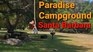 Tour & Info Paradise Campground Santa Barbara Los Padres National Forest