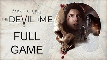 The Dark Pictures Anthology: The Devil In Me - Gameplay Walkthrough (FULL GAME) (Best Ending)