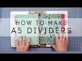 DIY - How to Make A5 Planner Dividers without a Laminator