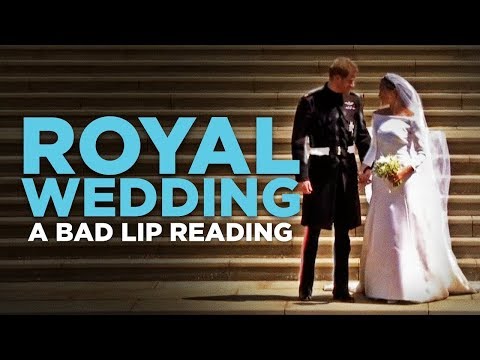 royal-wedding-—-a-bad-lip-reading-|-royal-wedding-funny-video
