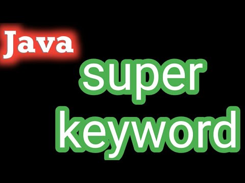 super keyword in java - YouTube