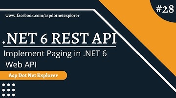 Paging in ASP.NET Core 6 Restful Web API using Entity Framework with Repository Pattern | Pagination
