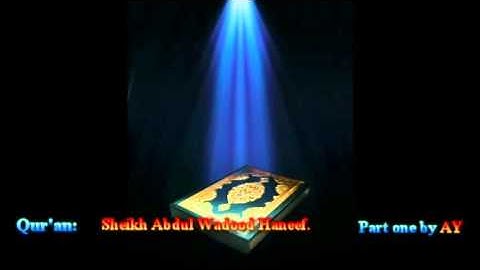 القران الكريم كاملا ومسرعا بتلاوة الشيخ عبدالودود حنيف 1/2