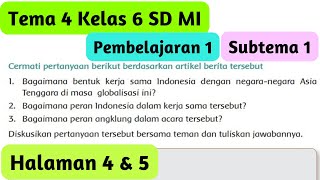 Tema 4 Kelas 6 Halaman 4 5 Bagaimana Bentuk Kerja Sama Indonesia Dengan Negara Negara Asia Tenggara