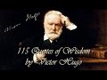 115 Quotes of Wisdom by Victor Hugo