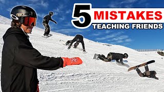 5 Mistakes When Teaching Friends to Snowboard