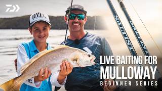 Live Baiting for Mulloway | Beginner Series